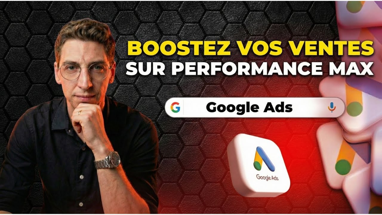 Performance Max : guide complet de création de campagne