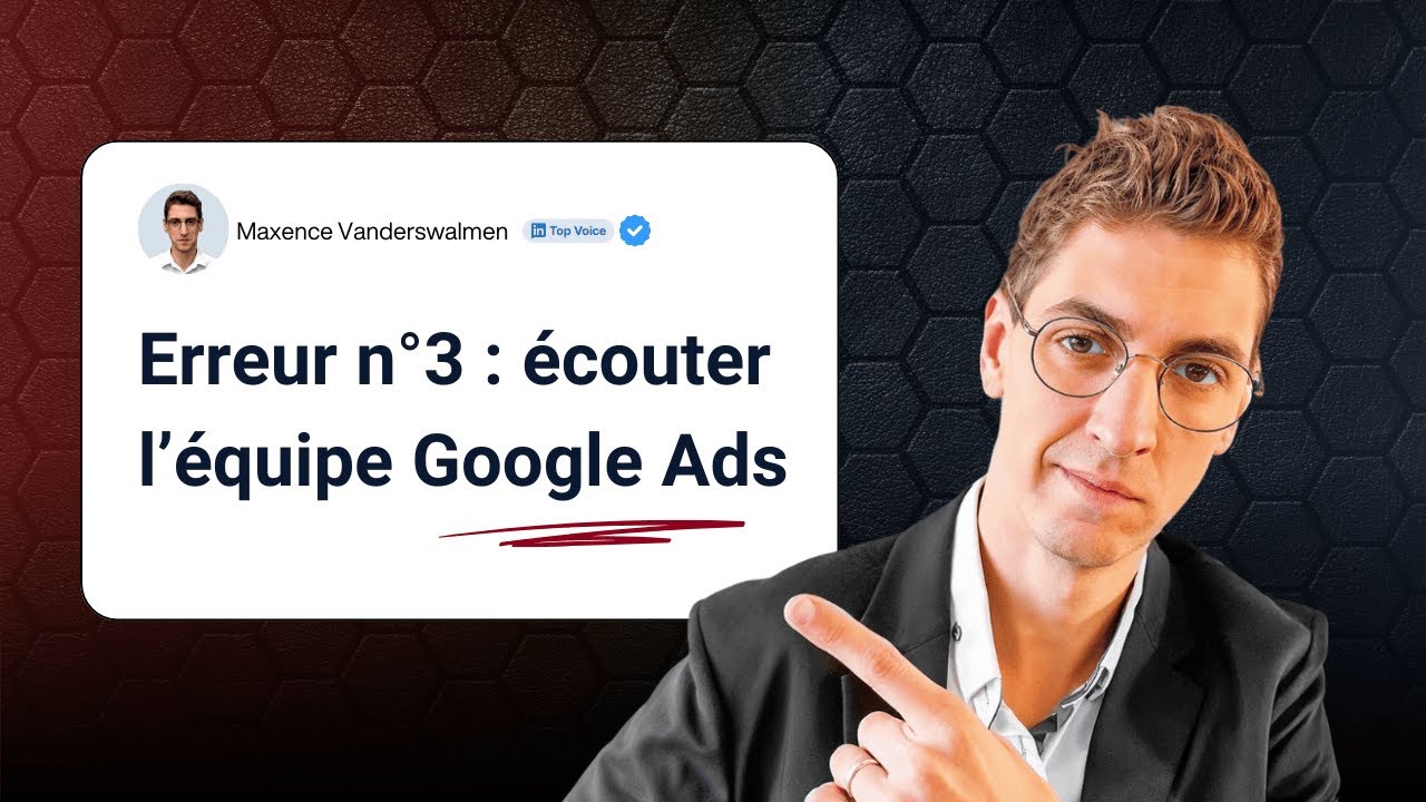 15 erreurs Google Ads à éviter